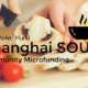 #327 Shanghai Soup: Micro-financing your dreams